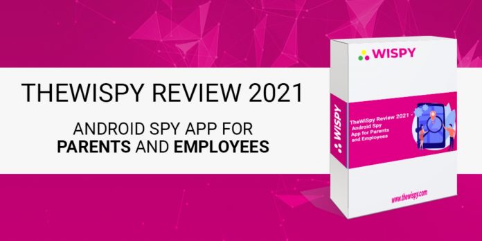 TheWiSpy Review 2021 – Android Spy App for Parents and Employees