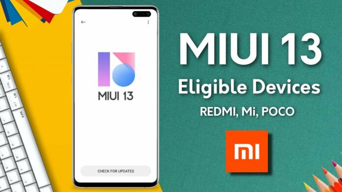 MIUI 13 Release Date and Eligible Devices List