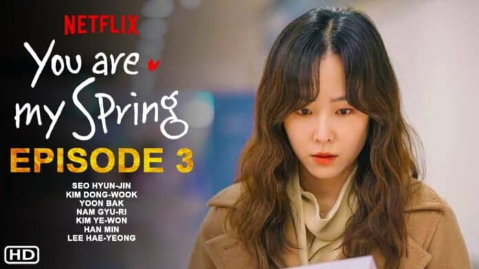 You Are My Spring Episode 3 Fantasy K Drama on Netflix: Release Time & Spoilers!