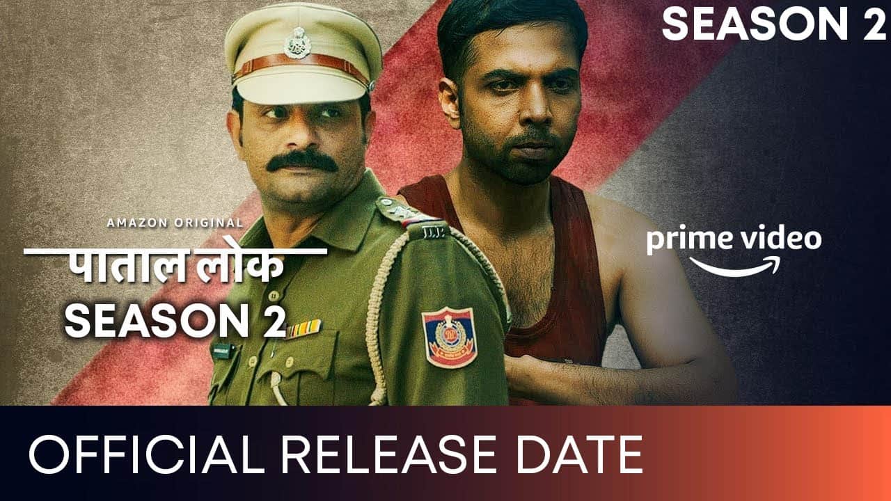 Paatal Lok Season 2: Release Date, Cast, Trailer, Etc