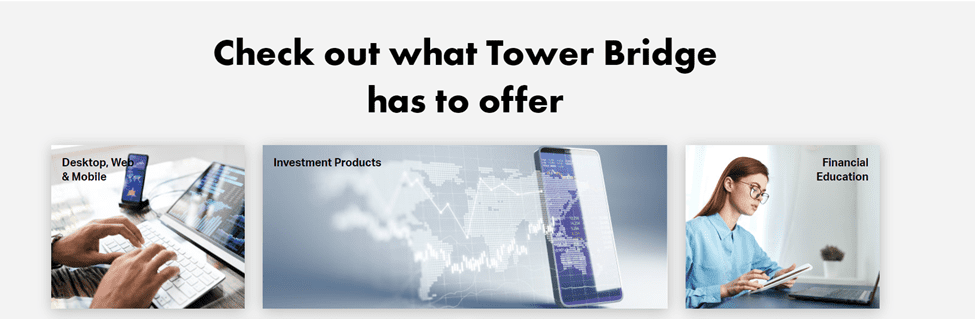 Tower-Bridge.com Review: Is It the Best Broker for You?