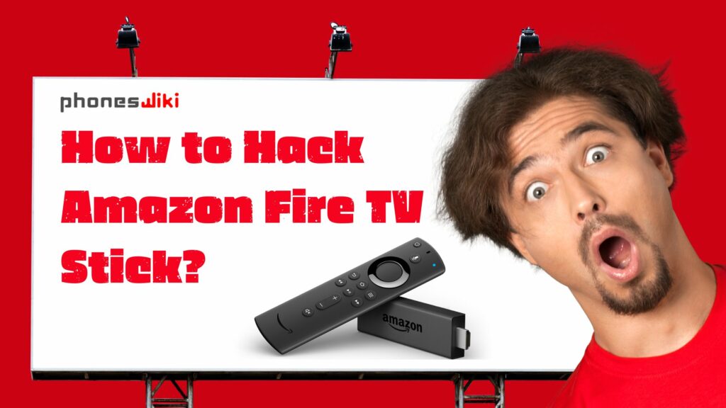 How to Hack Amazon Fire TV Stick?