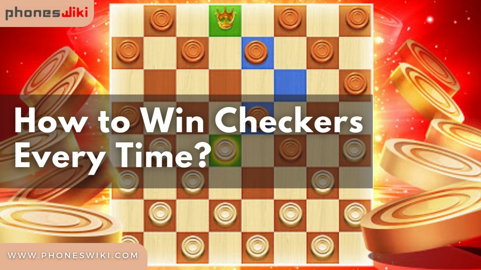 How Do You Win A Quick Checkers Game Every Time?
