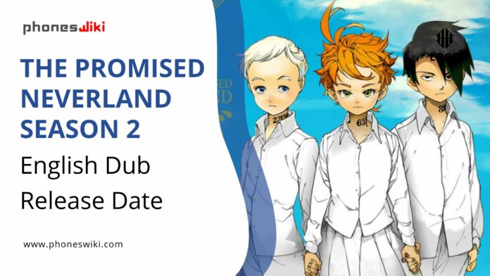 The Promised Neverland Season 2 English Dub Premieres On April 10th