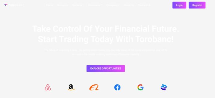 Torobanc Review Details An In-Depth Look at the Broker’s Services, Fees, and Security