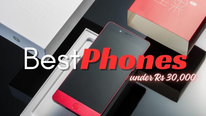 Best Phones Under Rs 30000 Available In The Market Right Now