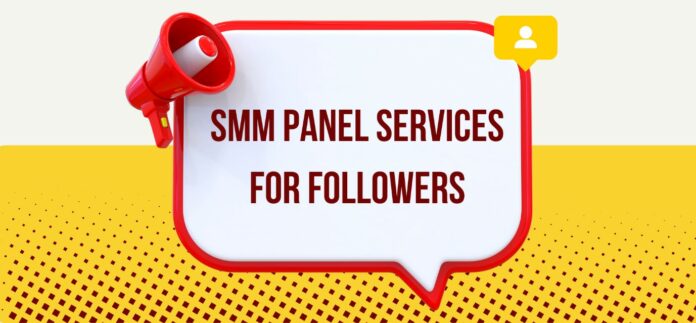 A Guide to SMM Panel Services for Followers