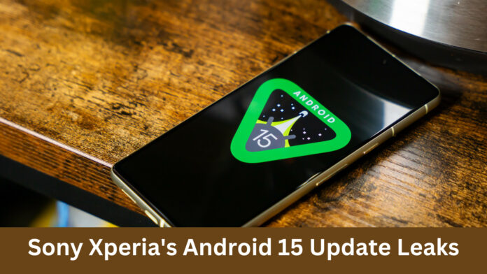 Sony Xperia’s Android 15 Update Leak: Exciting Smooth Rollout Expected