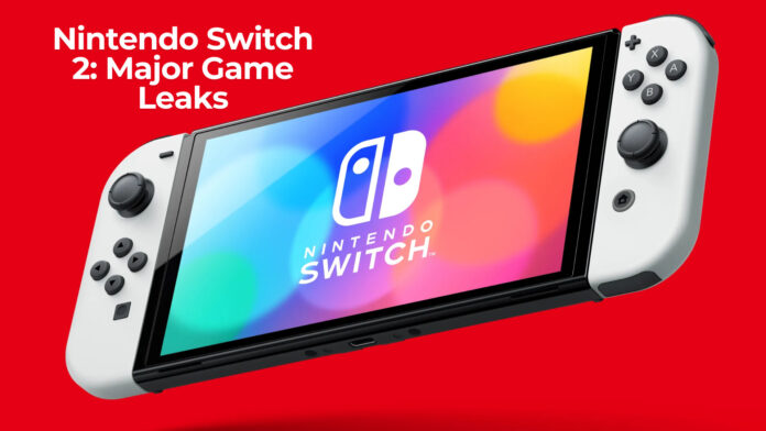 Nintendo Switch 2: Major Exciting Game Leaks, Hardware Updates, and What to Expect