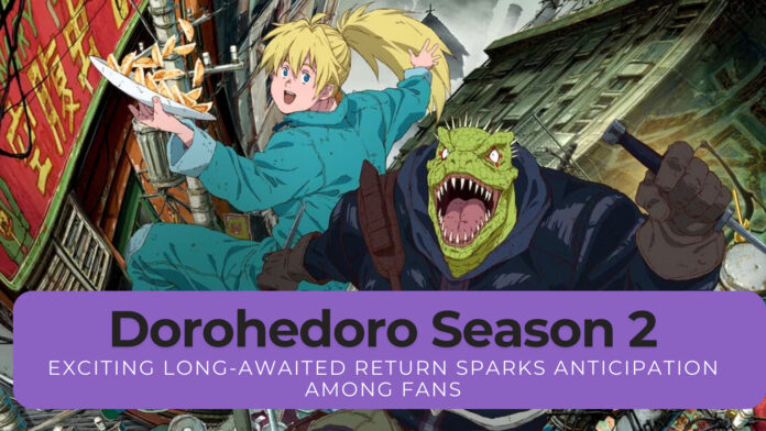Dorohedoro Season 2: Exciting Long-Awaited Return On Netflix Sparks Frutration Among Fans