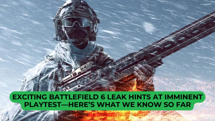 Exciting Battlefield 6 Leak Hints at Imminent Playtest—Here’s What We Know So Far