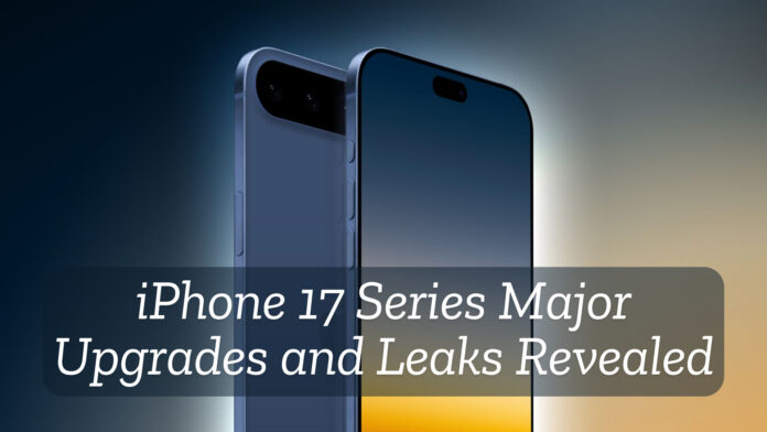 iPhone 17 Series to Finally Get 120Hz Display: Major Exciting Upgrades and Leaks Revealed