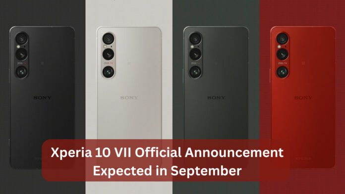 Exciting news! Xperia 10 VII Official Announcement Expected in September: Certification Hints at Launch Timeline