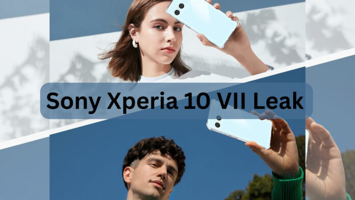 Sony Xperia 10 VII Leak – Full Design, Specs, and Early Listings Reveal Sony’s Next Mid-Range Smartphone