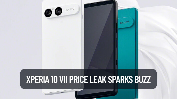 Xperia 10 VII Price Leak Sparks Buzz About Possible Pricing Shift in Sony’s Mid-Range Line