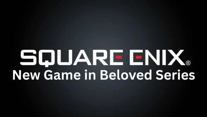 Square Enix Leak Reveals New Game in Beloved Series: What We Know So Far