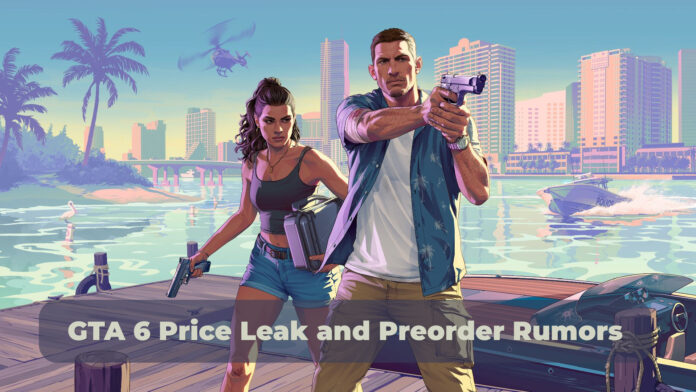 GTA 6 Price Leak and Preorder Rumors: What We Actually Know So Far