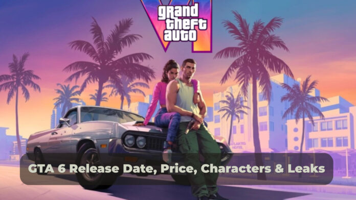 GTA 6 Release Date, Price, Characters & Leaks: Everything We Know So Far